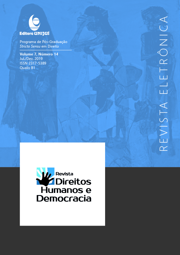 					Visualizar v. 7 n. 14 (2019): REVISTA DIREITOS HUMANOS E DEMOCRACIA
				